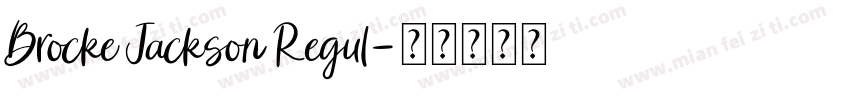 Brocke Jackson Regul字体转换